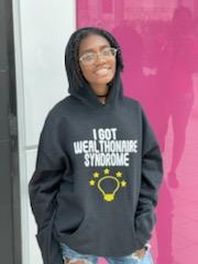 I Got Wealthonaire Syndrome black Hoodies